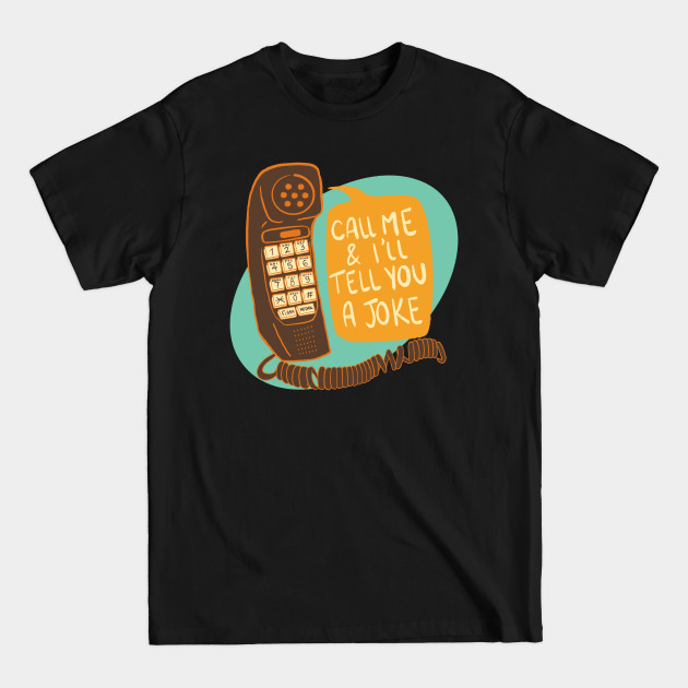 Discover Call me & I’ll tell you a joke - Bo Burnham Inside - T-Shirt