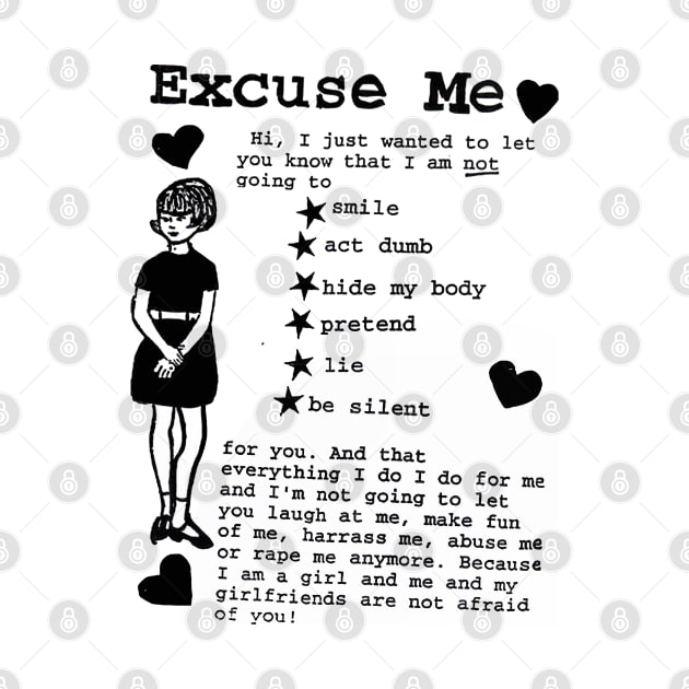 EXCUSE ME RIOT GRRRL by Luckythelab