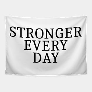 Stronger Every Day Tapestry