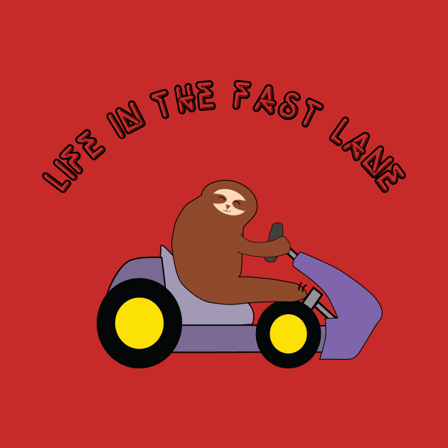 Sloth in the Fast Lane by LamseyArt