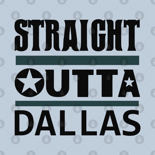 Straight outta Dallas_black by ArteriaMix