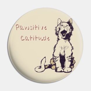 Pawsitive Catitude Pin