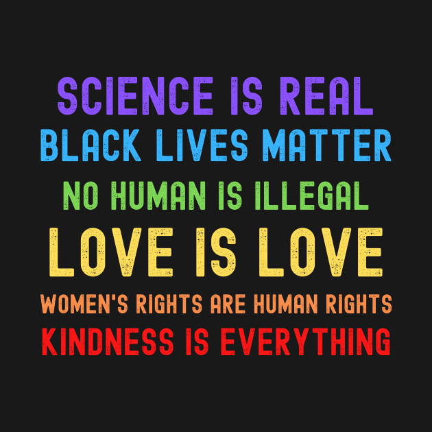 Science Is Real Black Lives Matter by BlueSkyGiftCo