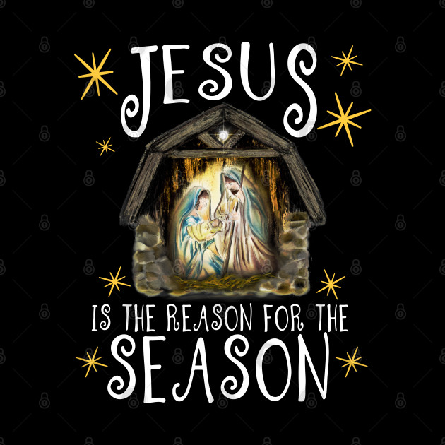 Christmas Nativity Jesus Is The Reason For The Season - Jesus Christ - Phone Case