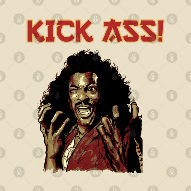 Kick Ass! - Sho Nuff by Simbada Darurat