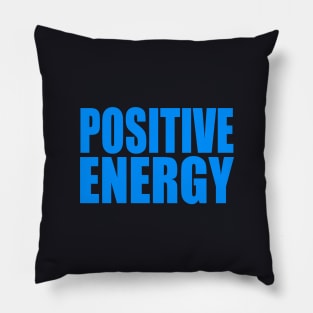 Positive energy Pillow