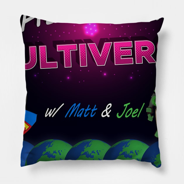 Comic Multiverse Podcast Shirt V2 Pillow by CapedJoel