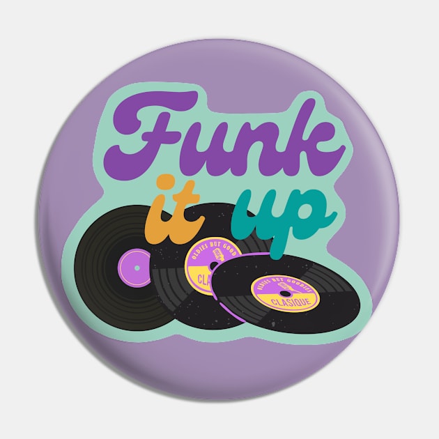 Funk it up - Vinyl Music Design - Purple Pin by HalfPastStarlight