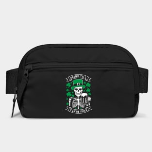 Drink Till You're Irish St. Patrick's Day Humor Bag