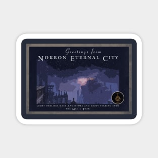 Greetings from Nokron Eternal City Magnet