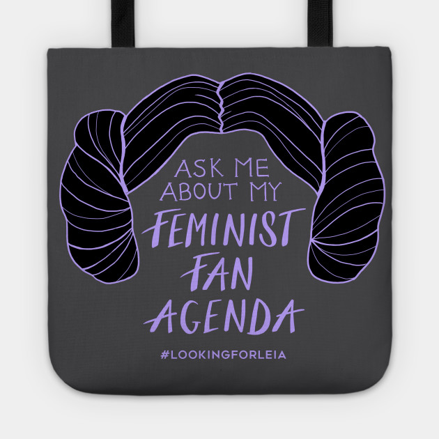 Ask Me About My Feminist Fan Agenda (Princess)