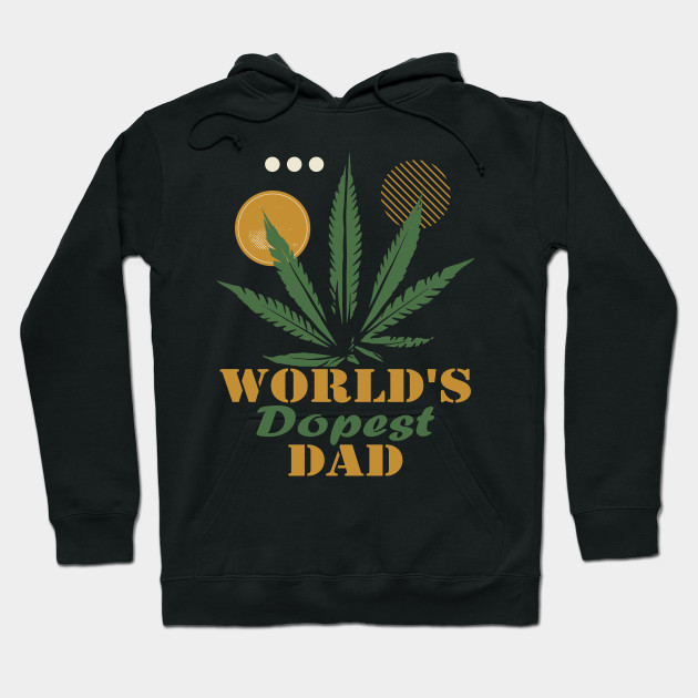 Download World's Dopest Dad Weed Marijuana Cannabis Funny - Worlds ...