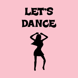 Let's Dance T-Shirt