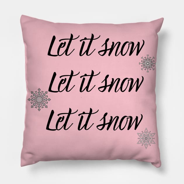 let it snow Pillow by Lindseysdesigns