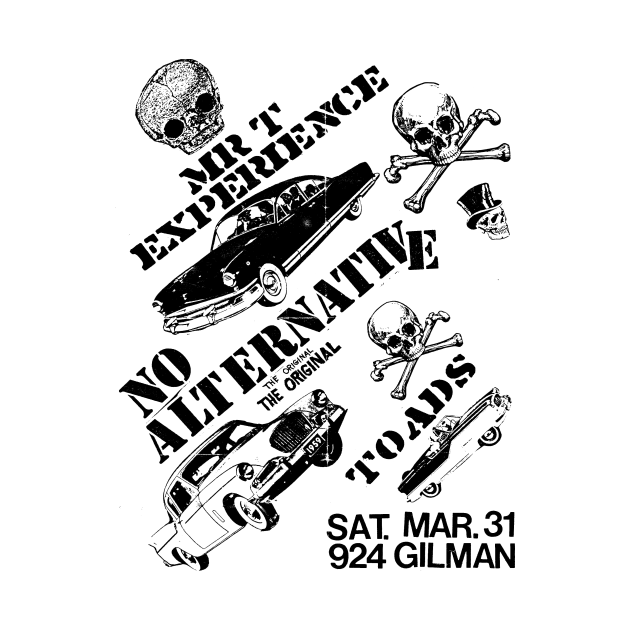 Mr. T Experience / No Alternative / Toads Punk Flyer by Punk Flyer Archive