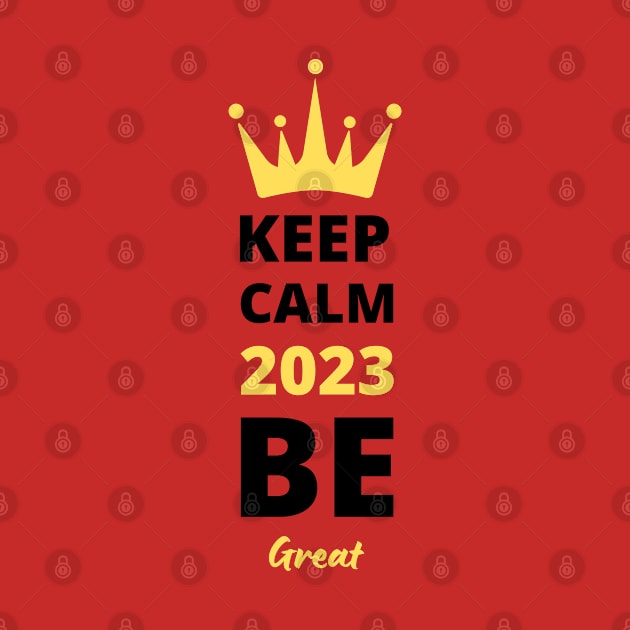 2023 be great by TINRO Kreations