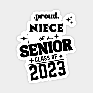 Proud Niece of a Senior Class of 2023 Magnet