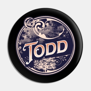 Todd Name Tshirt Pin