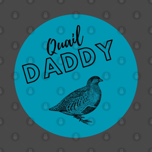 Quail Daddy by TrapperWeasel