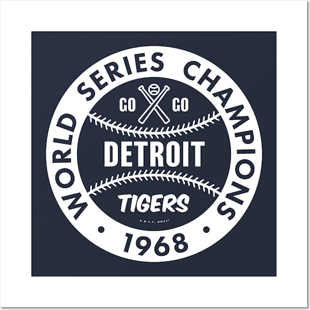 Detroit Tigers 1968 World Series Champions