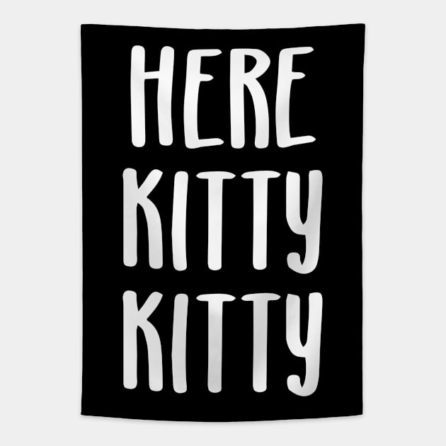 Here Kitty Kitty Tapestry by AngelFlame