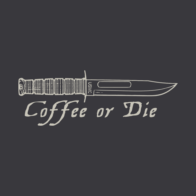 Coffee or Die - Grey by Toby Wilkinson
