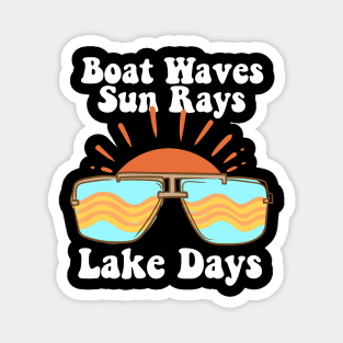 Boat Waves Sun Rays Lake Days Magnet