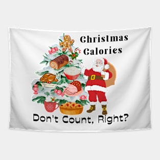 Christmas Gifts, "Christmas Calories Don't Count, Right?" Tapestry