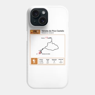 Madeira Island PS PR2 VEREDA DO PICO CASTELO trail map Phone Case