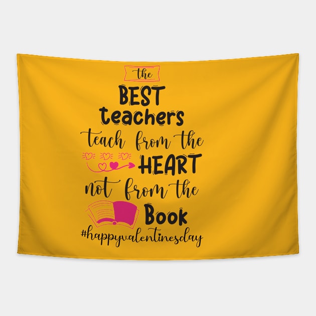 Funny Teachers Quote Teaching is a work of heart, Cool Valentines Day for Teachers Couple Tapestry by Just Be Cool Today