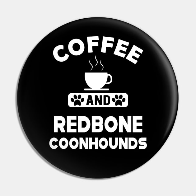 Redbone Coonhound Dog - Coffee and redbone coonhounds Pin by KC Happy Shop