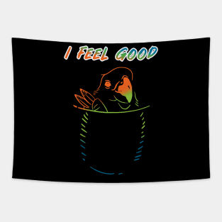 i feel good - bird at my pocket c Tapestry