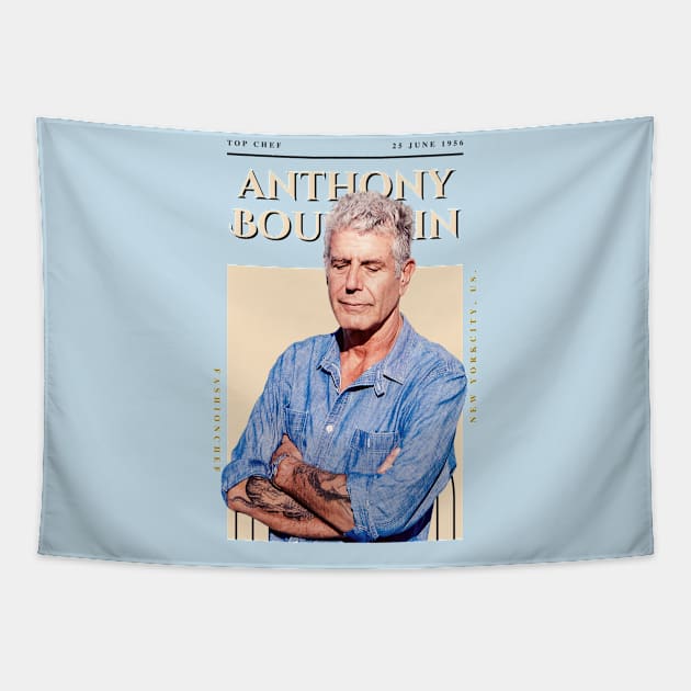 Anthony Bourdain  Fashion 1 Tapestry by Draw One Last Breath Horror 