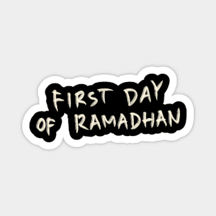 First Day Of Ramadhan Magnet