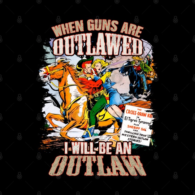 When guns are outlawed - Wild West Cowboy by Joaddo