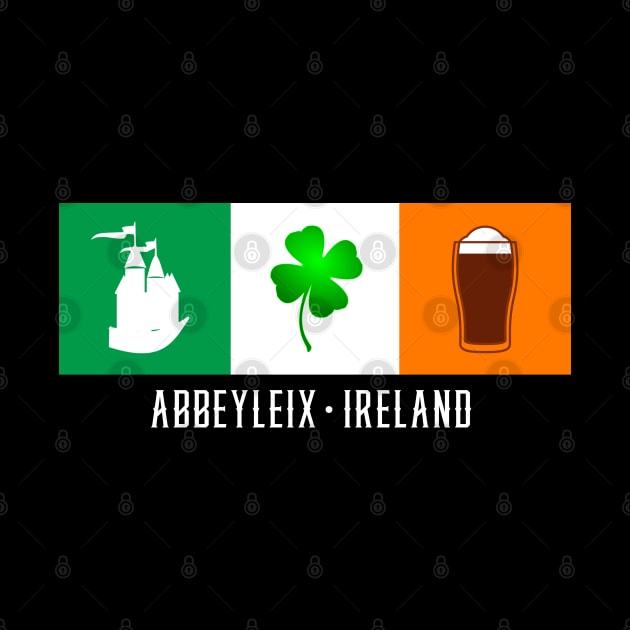 Abbeyleix Ireland, Gaelic - Irish Flag by Eire