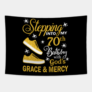 Stepping Into My 70th Birthday With God's Grace & Mercy Bday Tapestry