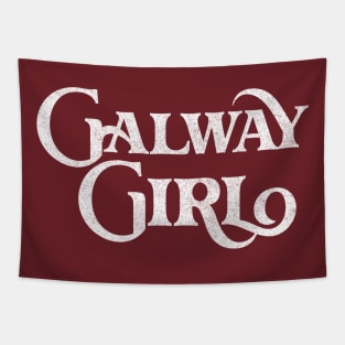 Galway Girl / Retro Style Typography Apparel Tapestry