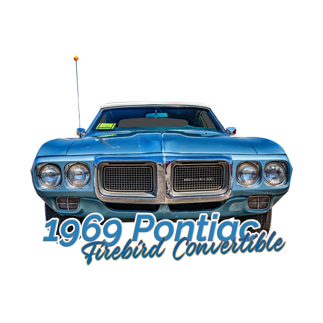 1969 Pontiac Firebird Convertible by Gestalt Imagery