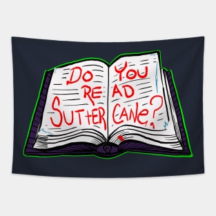 Do You Read Sutter Cane Tapestry