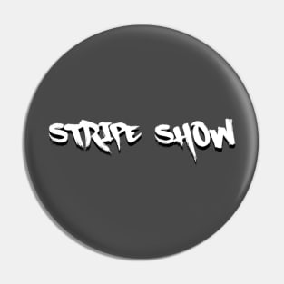 Stripe Show Pin