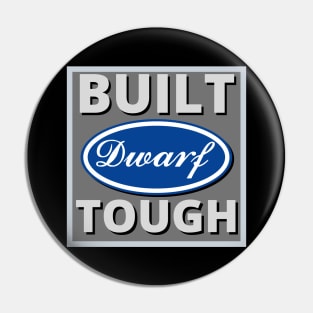 Nerd Built Dwarf Tough Pin