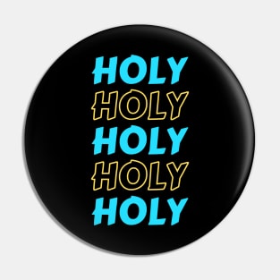 Holy | Christian Pin