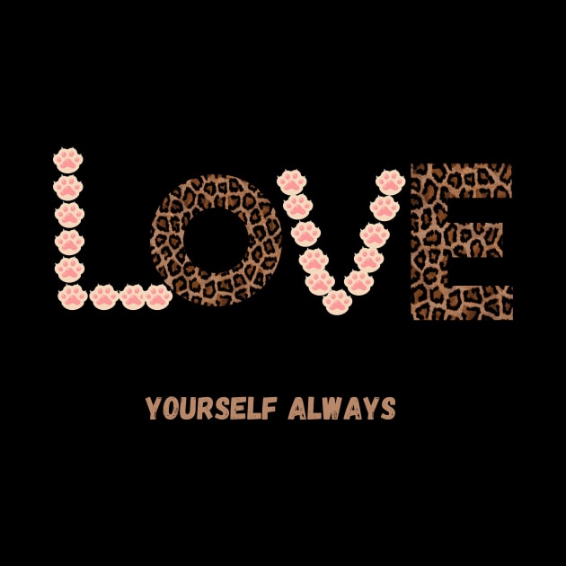 Love yourself always by CoolFashion