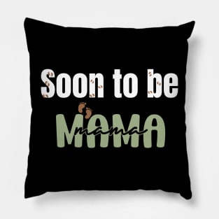 Soon to be mama Pillow