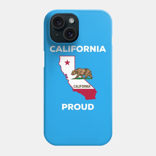 California Proud Phone Case by CoastalDesignStudios