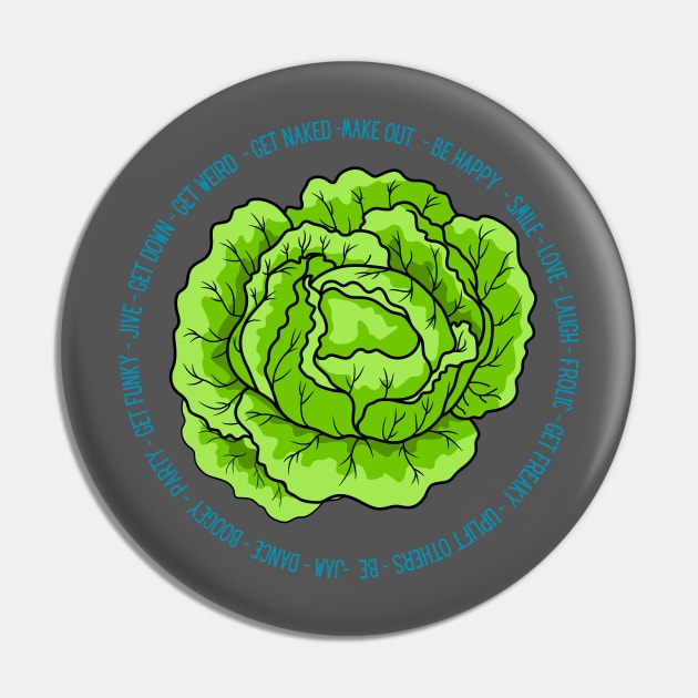 LETTUCE Dance - Jam - Get Weird - Party - Laugh - Jive - Boogey - Get Down - Get Funky - Smile - Dad Joke Pin by Shayna