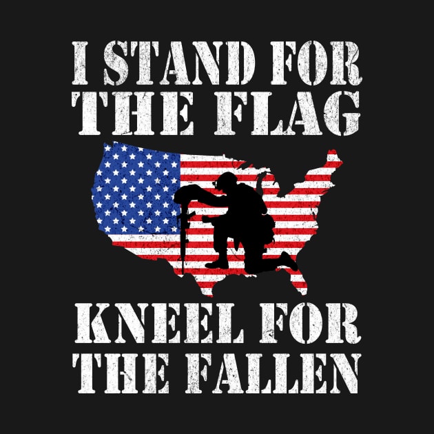 I Stand For The Flag Kneel For The Fallen Memorial Day by ArchmalDesign