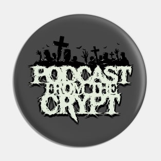 Graveyard Logo Pin