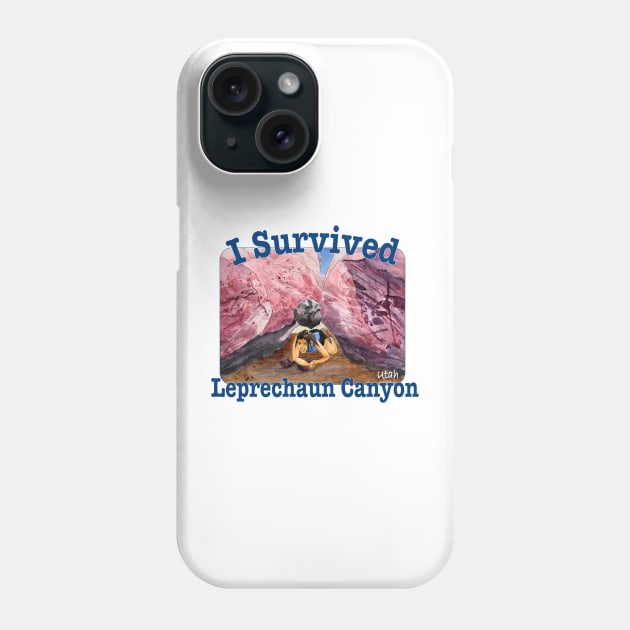 I Survived Leprechaun Canyon, Utah Phone Case by MMcBuck